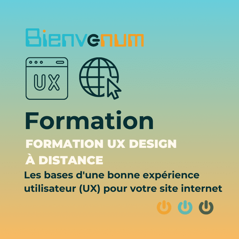 Formation UX Design à distance​ - Bienvenum