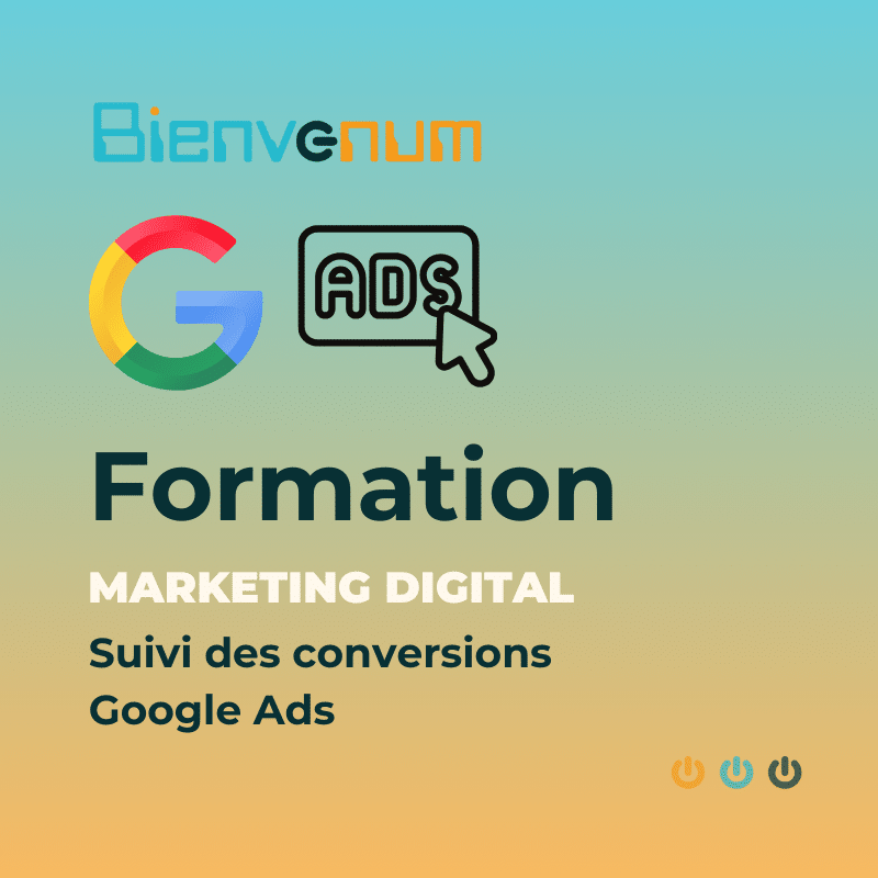 Suivi des conversions Google Ads Méthode Express 1h PME